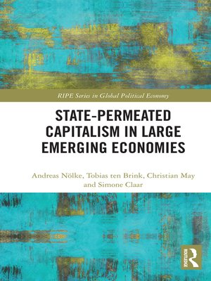 cover image of State-permeated Capitalism in Large Emerging Economies